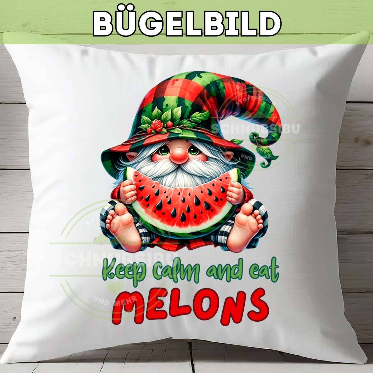 Bügelbild Wichtelkollektion - Keep calm and eat Melons